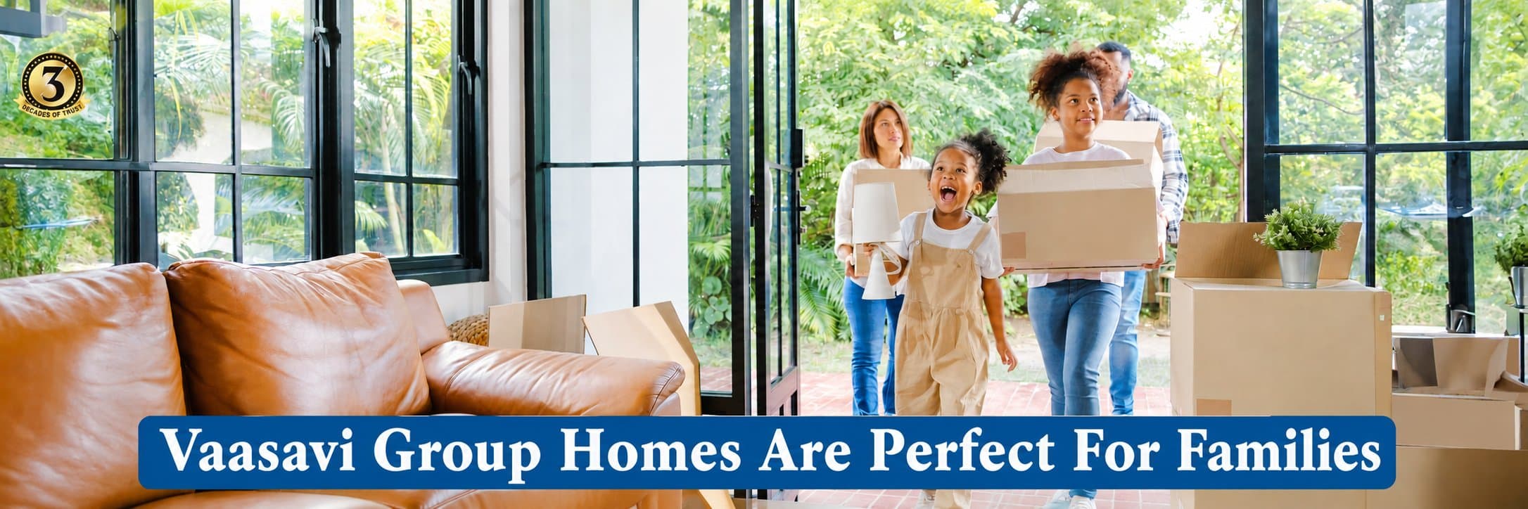 Vaasavi Group Homes are Perfect for Families